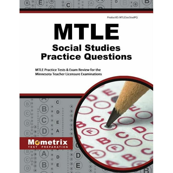 Mtle Social Studies Practice Questions : Mtle Practice Tests & Exam Review for the Minnesota Teacher Licensure Examinations (Paperback)