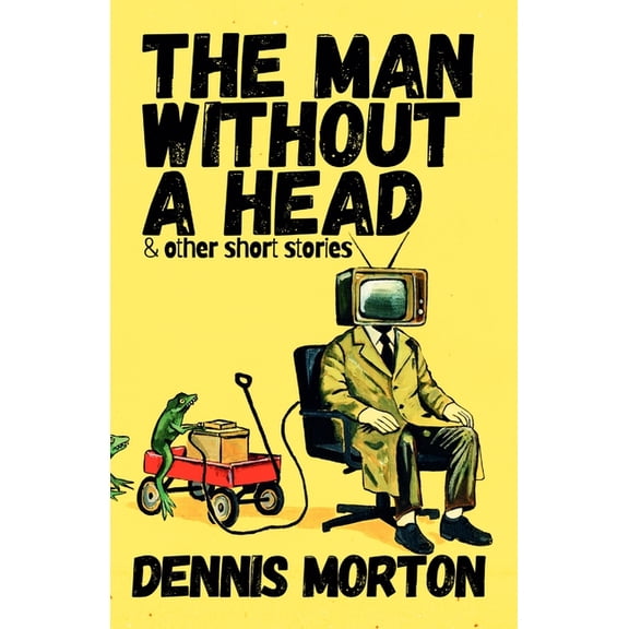 The Man Without A Head, (Paperback)