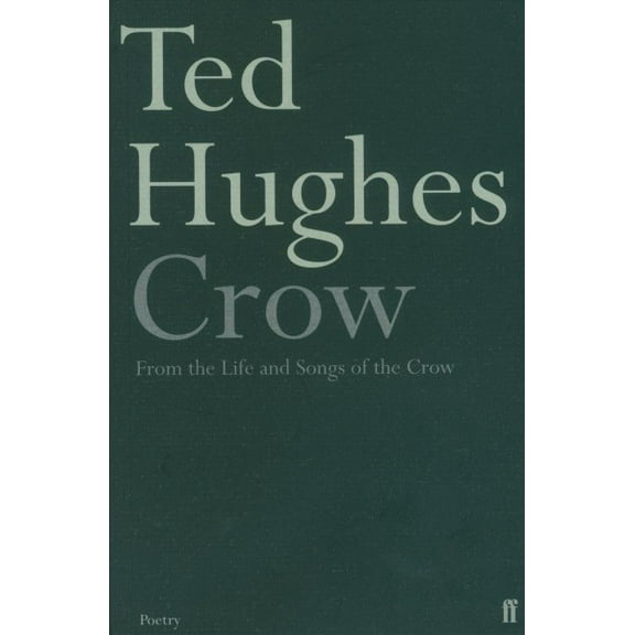 Faber Poetry: Crow (Paperback)