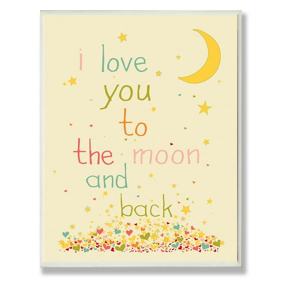 The Stupell Home Decor Collection I Love You to the Moon and Back Oversized Wall Plaque Art