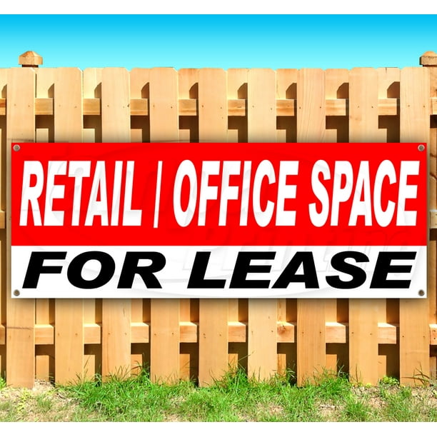 RETAIL/OFFICE SPACE FOR LEASE 13 oz heavy duty vinyl banner sign with