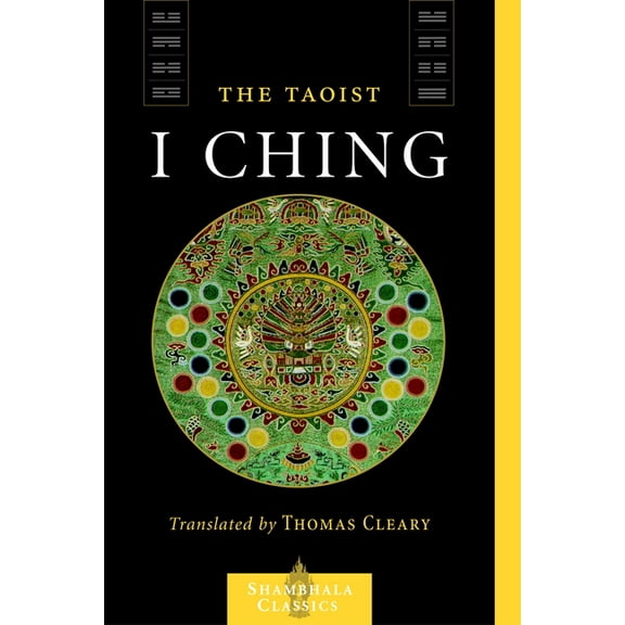 Shambhala Classics The Taoist I Ching, (Paperback)