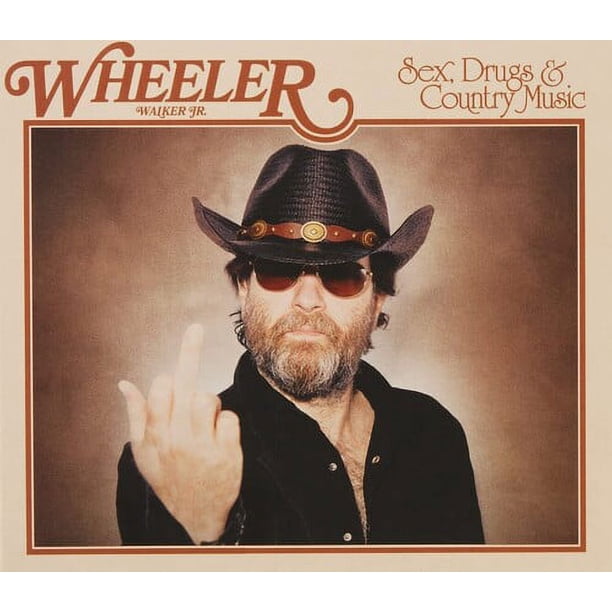 Wheeler Walker JR - Sex Drugs & Country Music - Vinyl - Walmart.com