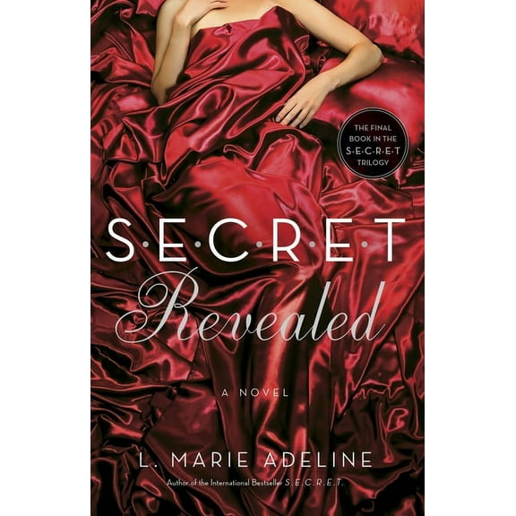 S.E.C.R.E.T. SECRET Revealed: A SECRET Novel, Book 3, (Paperback)