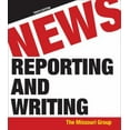 thumbnail image 1 of Pre-Owned News Reporting and Writing (Paperback) by Brian S Brooks, George Kennedy, Daryl R Moen, 1 of 1