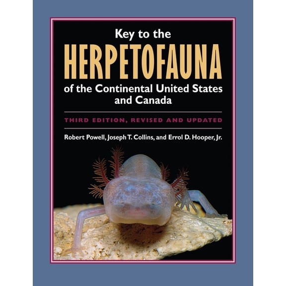 Key to the Herpetofauna of the Continental United States and Canada, (Paperback)
