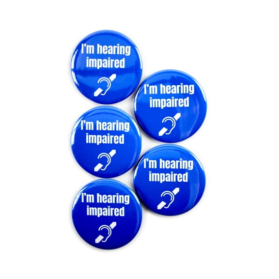 5 Pack - I'm Hearing Impaired Disability ID Aid Pinback Button Badges - 2.25 Inch Round