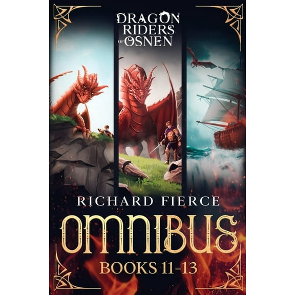 Dragon Riders of Osnen Omnibuses Dragon Riders of Osnen: Episodes 11-13 (Dragon Riders of Osnen Omnibus Book 4), Book 4, (Paperback)