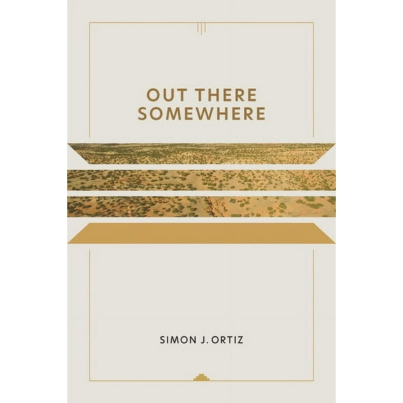 Sun Tracks: Out There Somewhere (Series #49) (Paperback)