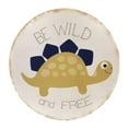 thumbnail image 1 of 15" Dinosaur 'Be Wild And Free' Plaque, 1 of 1