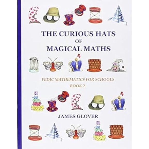 Pre-Owned The Curious Hats of Magical Maths: Vedic Mathematics for Schools Book 2 (Paperback) 8120839749