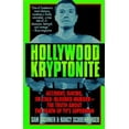 thumbnail image 1 of Pre-Owned Hollywood Kryptonite (Paperback) 0312964021 9780312964023, 1 of 1