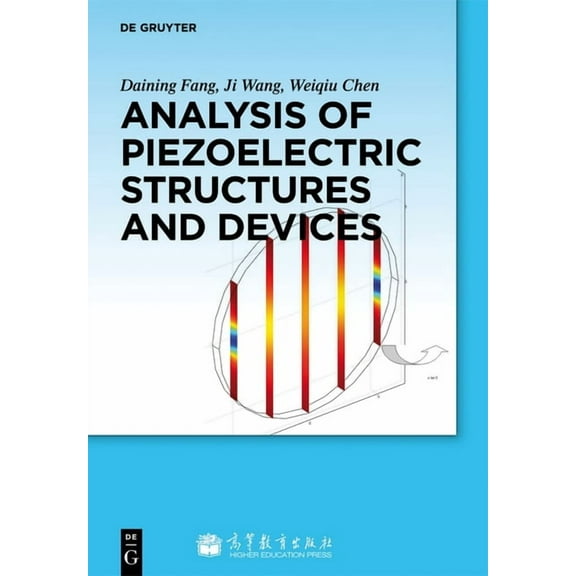 Analysis of Piezoelectric Structures and Devices, (Hardcover)