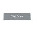 thumbnail image 3 of Plaque de bureau C'est la Vie, 3 of 4