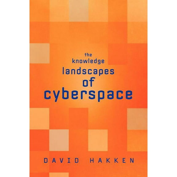 The Knowledge Landscapes of Cyberspace, (Paperback)