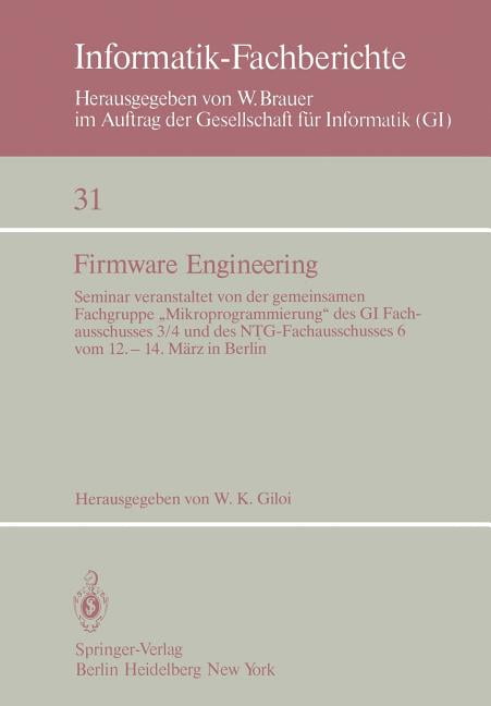 Informatik-Fachberichte: Firmware Engineering : Seminar Veranstaltet ...