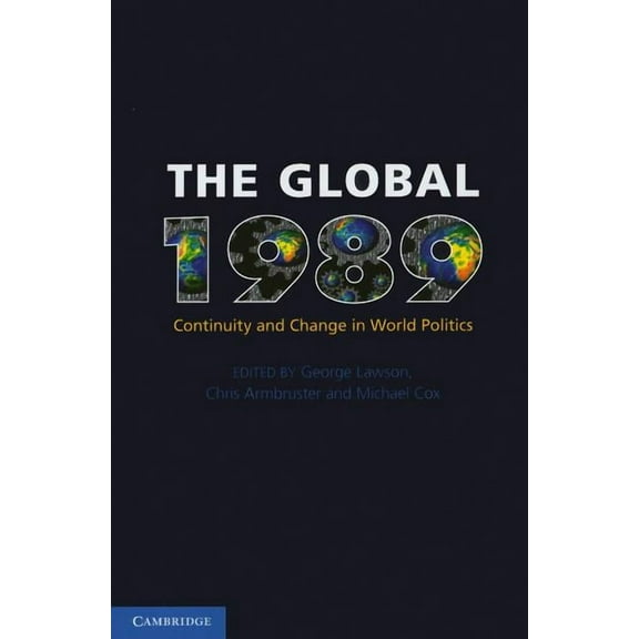 The Global 1989, (Paperback)
