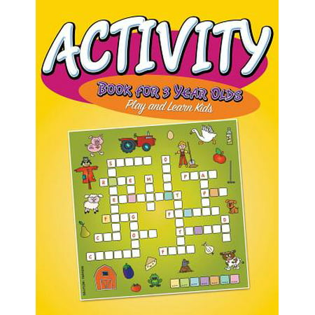 Activity Book for 3 Year Olds : Play and Learn