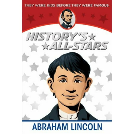 Pre-Owned Abraham Lincoln (History s All-Stars) (Paperback) 1481425056
