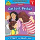 thumbnail image 1 of Get Lost, Becka! Ages 4-6 - level 1, 1 of 1