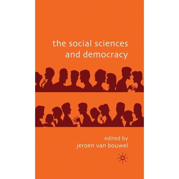 The Social Sciences and Democracy, (Hardcover)