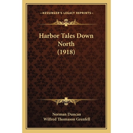 Harbor Tales Down North (1918) (Paperback)
