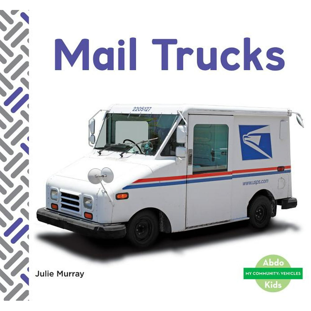 My Community Vehicles Mail Trucks (Hardcover)