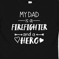 thumbnail image 4 of Inktastic My Dad is a Firefighter and a Hero Boys or Girls Baby T-Shirt, 4 of 5