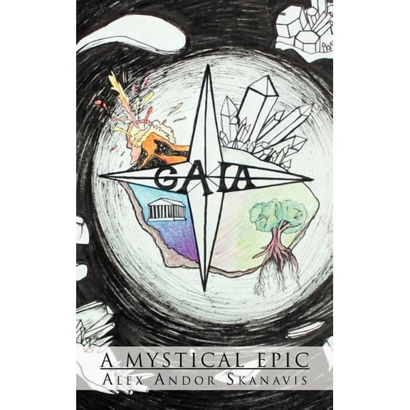 Gaia: A Mystical Epic, (Hardcover)