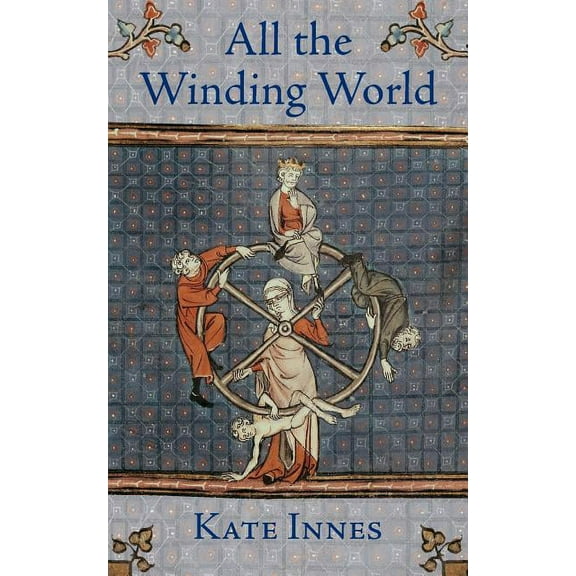Arrowsmith All the Winding World, Book 2, (Paperback)