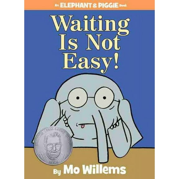 Pre-Owned Waiting Is Not Easy!-An Elephant and Piggie Book (Hardcover 9781423199571) by Mo Willems