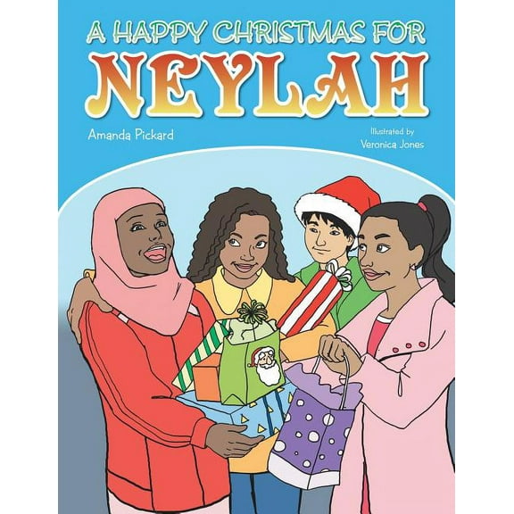 A Happy Christmas for Neylah, (Paperback)
