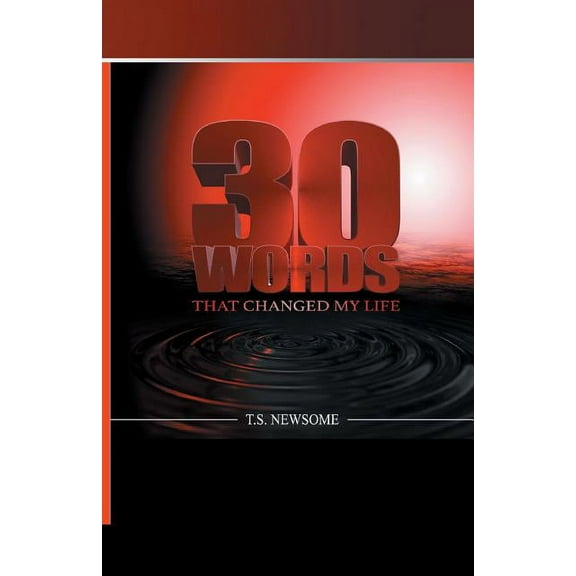 30 Words: That Changed My Life, (Paperback)