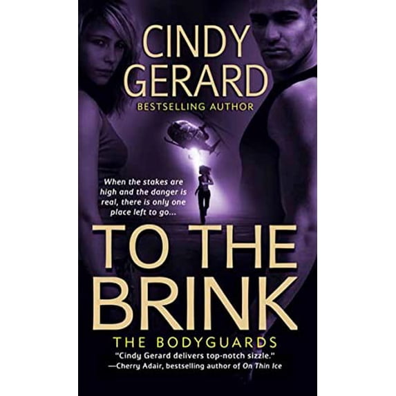 Pre-Owned To the Brink (Paperback) by Cindy Gerard