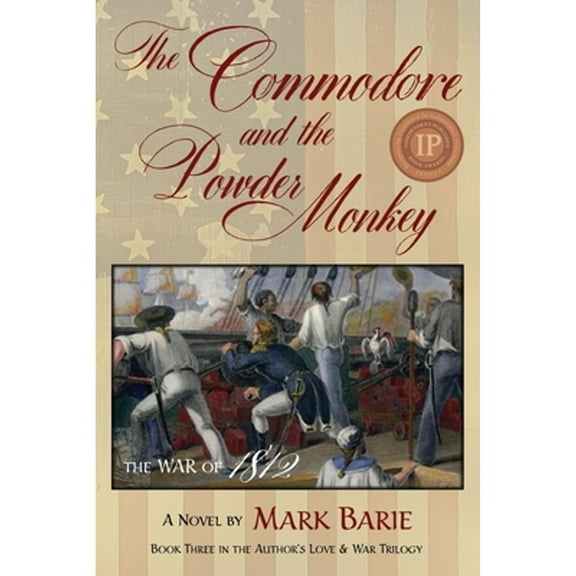 The Commodore and the Powder Monkey (Paperback)