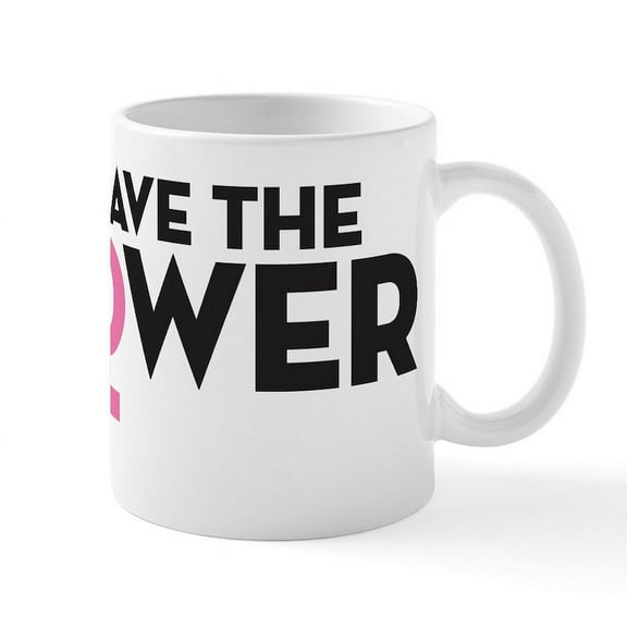 CafePress - I Have The Power Mug - 11 oz Ceramic Mug - Novelty Coffee Tea Cup