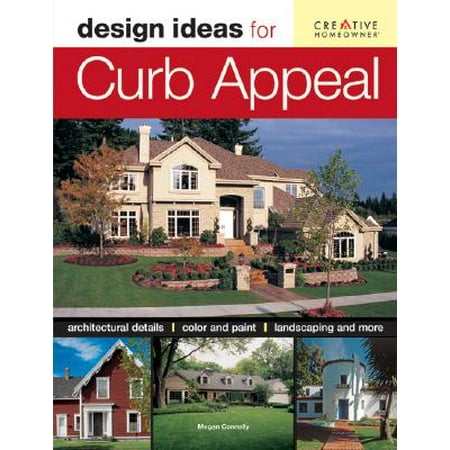 Design Ideas for Curb Appeal