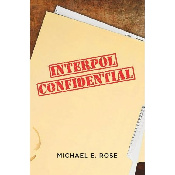 Interpol Confidential (Paperback)