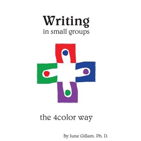 Pre-Owned Writing in Small Groups: The 4color Way (Paperback)