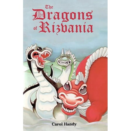 The Dragons of Rizvania, (Paperback)