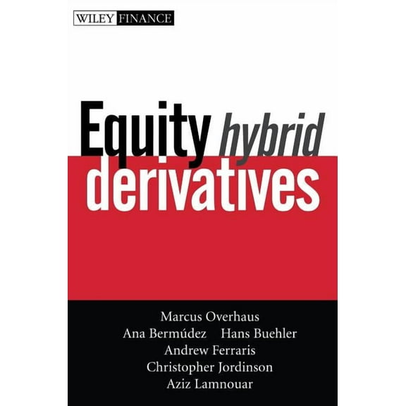 Wiley Finance Equity Hybrid Derivatives, Book 374, (Hardcover)