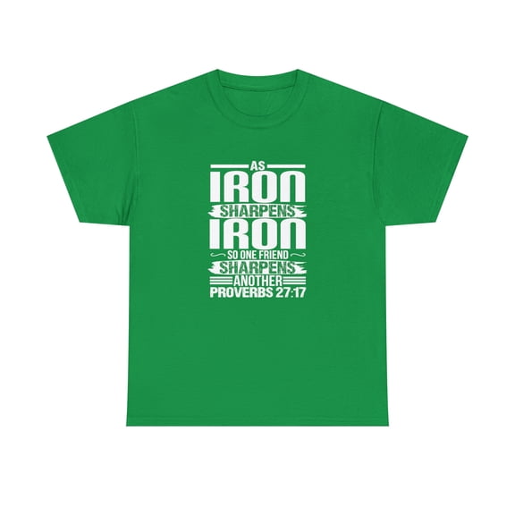 Iron Sharpens Iron, Religious Shirt, Christian Gifts, Faith Based -ID: 2274