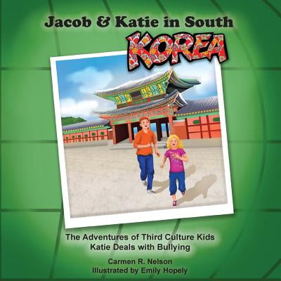 Jacob & Katie in South Korea : The Adventures of Third Culture