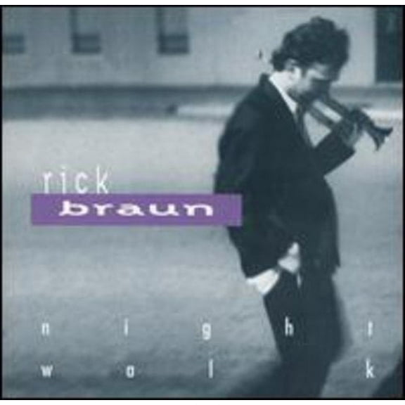 Rick Braun - Nightwalk - Music & Performance - CD