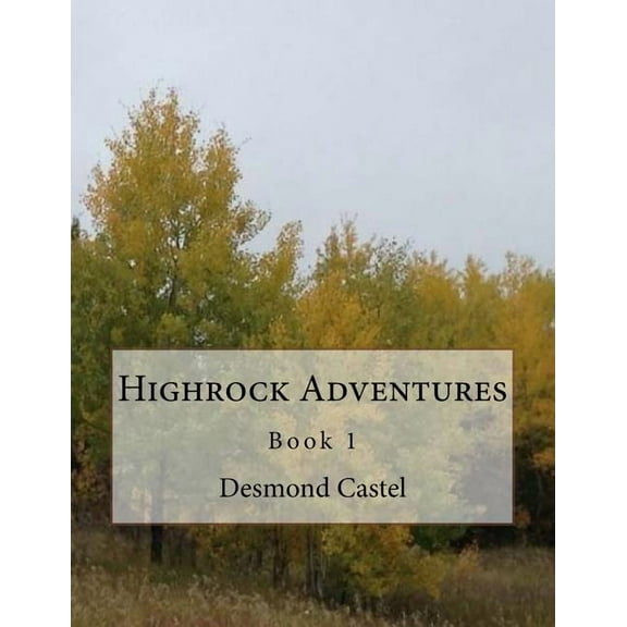 Highrock Adventures (Cree Adventures) (Volume 1)
