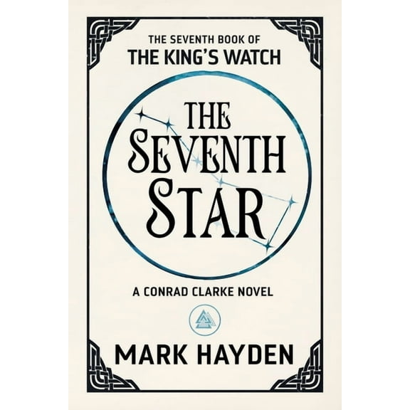 King's Watch Book The Seventh Star, Book 7, (Paperback)