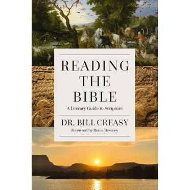 Reading the Bible: A Literary Guide to Scripture, (Paperback)