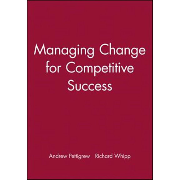 Pre-Owned Managing Change for Competitive Success (ESRC Competitiveness) Paperback