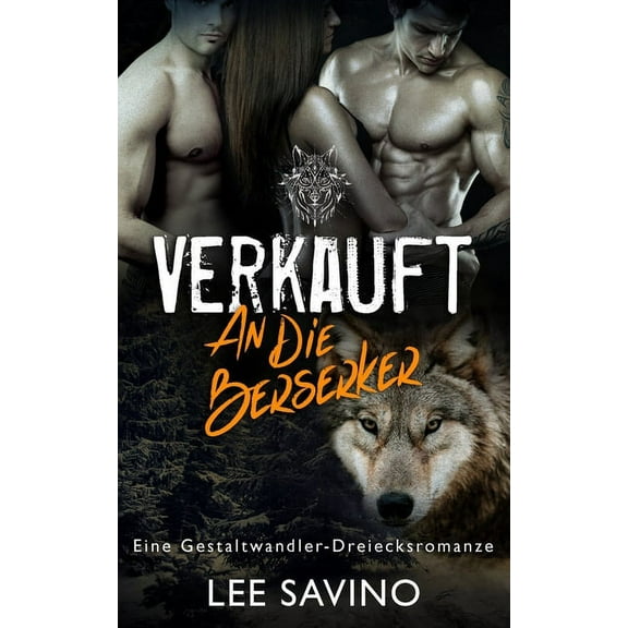 Die Berserker-Saga Verkauft an die Berserker, Book 1, (Paperback)