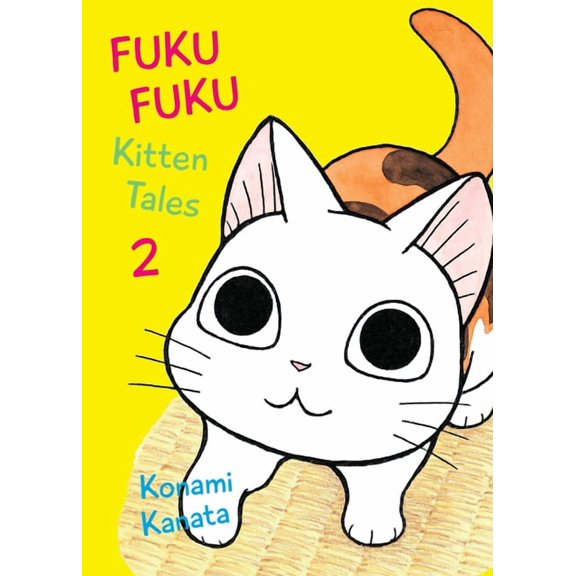 Chi's Sweet Home Fukufuku: Kitten Tales 2, (Paperback)
